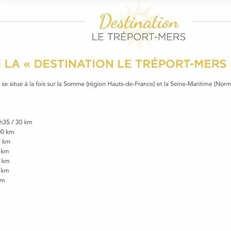 A Nous Quatre Vila Le Tréport Exterior foto